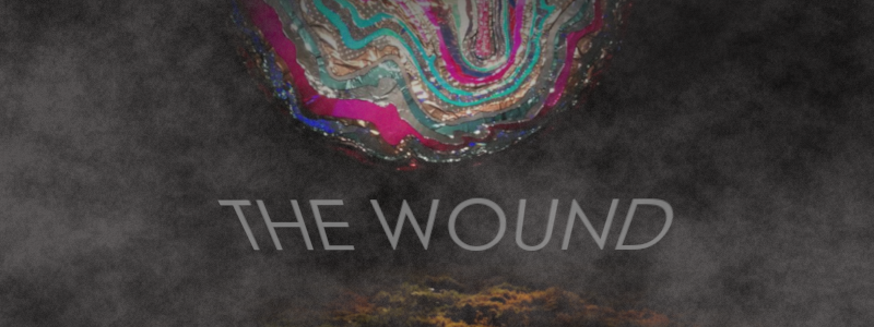 THE WOUND